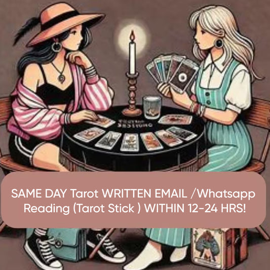 SAME DAY Tarot WRITTEN EMAIL /Whatsapp Reading (Tarot Stick ) WITHIN 12-24 HRS!